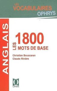 Anglais - les 1800 mots de base