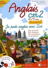 Je parle anglais avec Zoé - CM2 10/11 ans