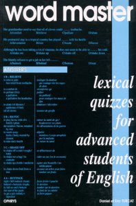 Word master - lexical quizzes for advanced students of English