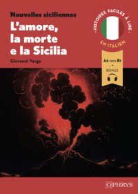 Histoires faciles à lire - Italien - L'amore, la morte e la Sicilia