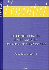 Le conditionnel en français : une approche polyphonique