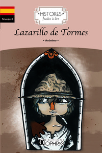 HISTOIRES FACILES A LIRE - LAZARILLO DE TORMES -  ESPAGNOL