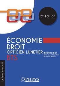 ECONOMIE DROIT OPTICIEN LUNETIER - BTS