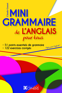 Mini grammaire de l'anglais pour tous