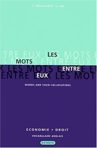 Les mots entre eux - Words and their collocations