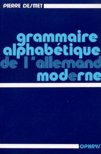 Grammaire alphabétique de l'allemand moderne