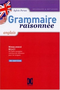 Grammaire raisonnée, anglais