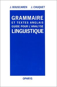 Grammaire et textes anglais - guide pour l'analyse linguistique