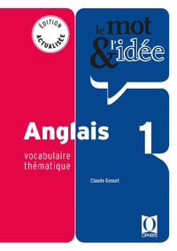 ANGLAIS 1 - VOCABULAIRE THEMATIQUE