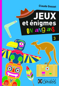 Jeux et énigmes en anglais 3