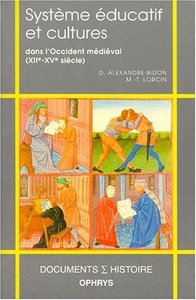 Système éducatif et cultures dans l'Occident médiéval - XIIe-XVe siècle