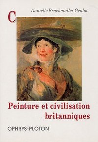 Peinture et civilisation britanniques - culture et représentation