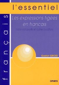 Les expressions figées en français - noms composés et autres locutions