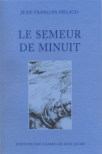 LE SEMEUR DE MINUIT