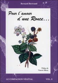 POUR L'AMOUR D'UNE RONCE