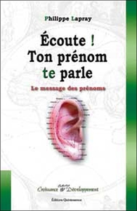 ECOUTE ! TON PRENOM TE PARLE