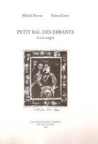 Petit bal des errants / Luna negra