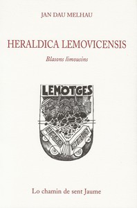 Bestium ideiard - Bestiaire fantasque / Heraldica lemovicensis - Blasons limousins