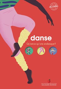 DANSE - QU'EST-CE QU'UNE ARABESQUE ?