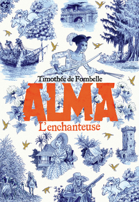 ALMA - VOL02 - L'ENCHANTEUSE