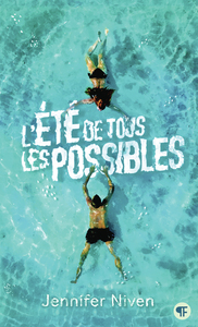 L'ETE DE TOUS LES POSSIBLES