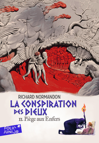 LA CONSPIRATION DES DIEUX - II - PIEGE AUX ENFERS