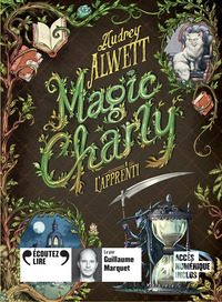MAGIC CHARLY - VOL01 - L'APPRENTI - AUDIO