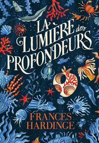 LA LUMIERE DES PROFONDEURS