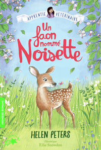 JASMINE, L'APPRENTIE VETERINAIRE - T08 - UN FAON NOMME NOISETTE