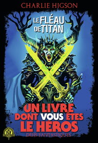 DEFIS FANTASTIQUES - T26 - LE FLEAU DE TITAN