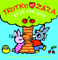 Trotro et Zaza et le cerisier