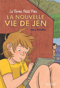 LA FERME PETIT POIS - T01 - LA NOUVELLE VIE DE JEN