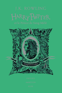 HARRY POTTER - VI - HARRY POTTER ET LE PRINCE DE SANG-MELE - SERPENTARD