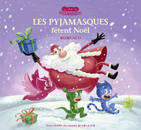 PYJAMASQUES - LES PYJAMASQUES FETENT NOEL