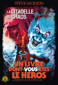 La Citadelle du Chaos