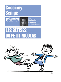 LES BETISES DU PETIT NICOLAS - AUDIO