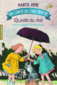 LA PATTE DU CHAT - UN CONTE DU CHAT PERCHE