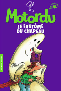 MOTORDU ET LE FANTOME DU CHAPEAU