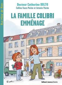 La famille Colibri emménage