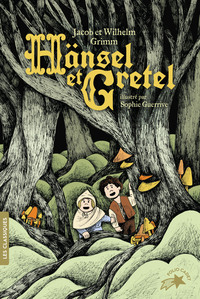 HANSEL ET GRETEL