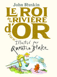 Le Roi de la Rivière d'or