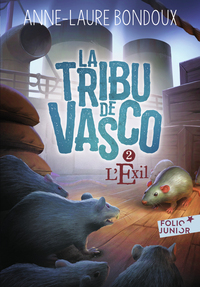 LA TRIBU DE VASCO - VOL02 - L'EXIL