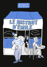 LE BISTROT D'EMILE - LES DESSOUS DE SAINT-SATURNIN