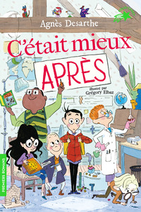 C'ETAIT MIEUX APRES