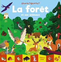 La forêt et ses animaux