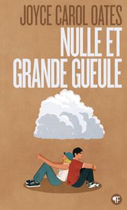 Nulle et Grande Gueule
