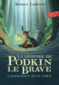 La légende de Podkin Le Brave