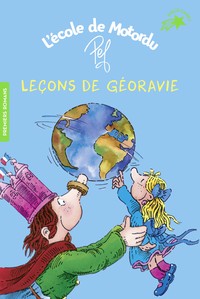 LECONS DE GEORAVIE - LES LIVRES DE CLASSE DE MOTORDU