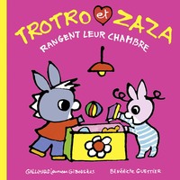 TROTRO ET ZAZA RANGENT LEUR CHAMBRE