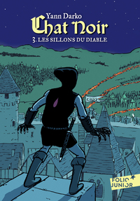 CHAT NOIR - VOL03 - LES SILLONS DU DIABLE